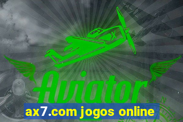 ax7.com jogos online